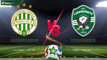 Soi kèo Ferencvarosi TC vs Ludogorets Razgrad ngày 27/02/2026 - Vòng loại trực tiếp Europa League